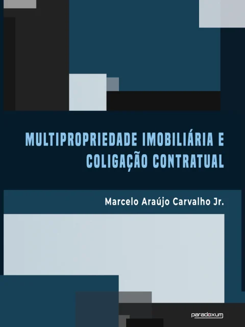 Multipropriedade Imobiliária e Coligação Contratual